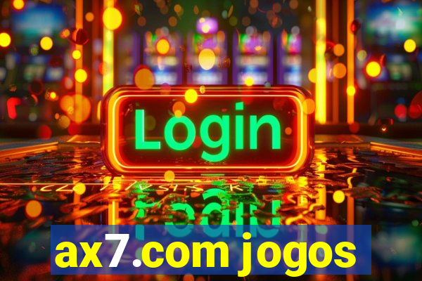 ax7.com jogos